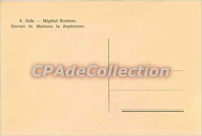 Dole — Hospital Pasteur — Escritório da Senhora Superiora — editor Huss — Verso