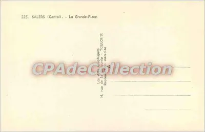 Salers (Cantal) — La Grande-Place — Les Arts Graphiques Toulouse — Verso