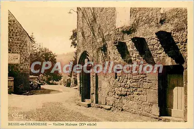 BESSE-en-CHANDESSE — Oude huizen (15e eeuw) — Collectie CPAdéCollection