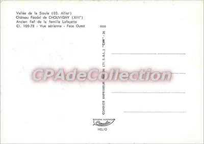 Bilhete postal semimoderno Valle da Sioule (Allier) Castelo Feudal de Chouvigny (XIIIe) Antigo feudo da Família Lafa — Verso
