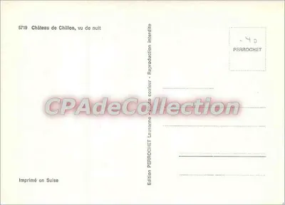 Château de Chillon - nhìn từ ban đêm - Nhà xuất bản PERROCHET số 5719 — Mặt sau
