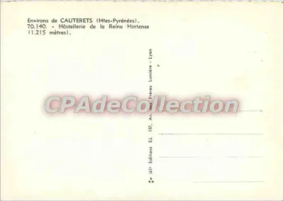 Albergo della Regina Hortense — Vicino a Cauterets (Hautes-Pyrénées) — Edizioni SL, Lione — Verso