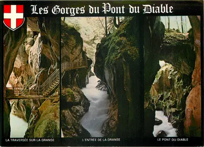 Les Gorges du Pont du Diable — Traversée sur la Dranse, entrée de la Dranse, pont du Diable — Imprimerie La Bergeole, Châtel-Guyon