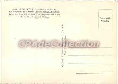 Le Puy-en-Velay — vue d'ensemble sur le rocher Cornisile, la cathédrale et son côté méridional — Édition Margerit-Rusmond — Verso