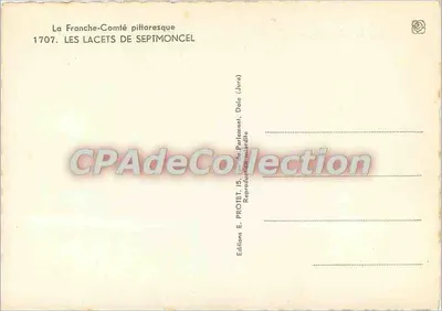 Los Lacets de Septmoncel — La Franche-Comté pittoresca — Ediciones E. PROTET, Dole (Jura) — Reverso