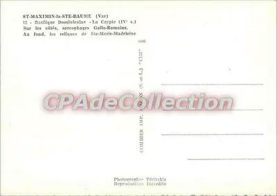 Sint-Maaksimijn de Heilige Baume — Dominicaanse Basiliek - De Krypte (4e eeuw) — Combiér Imp. CLM — Achterkant