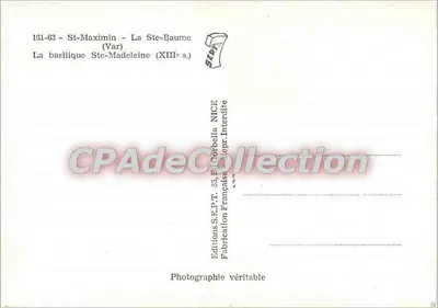 St-Maximin - La Ste-Baume — A basílica Ste-Madeleine (século XIII) — Éditions S.E.P.T. 35, P. Corbella NICE — Verso