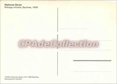 Boda militar — Baulmes, 1940 — Alphonse Deriaz, n° 14444 — Reverso