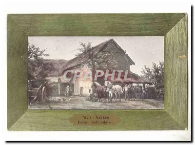 Ferme hollandaise — W. C. Nakken
