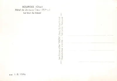 Bourges (Cher) — Hotel Jacques Cœur, Wieża Skarbu — Wydawnictwo Sztuki 'YVON', Paryż — Rewers