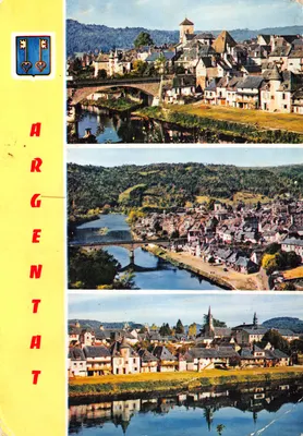 Argentat — vista geral e ponte sobre a Dordogne — Edições Modernas « Théojac »