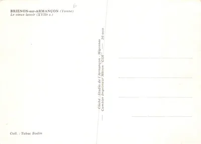 Briennon-sur-Armançon — Le vieux lavoir (XVIIe s.) — Studio Imprimeur Combier - Migennes — Verso