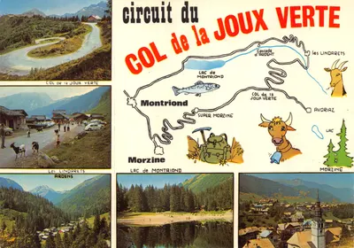 Circuit du Col de la Joux Verte — itinéraire touristique avec photos de paysages et lieux (éditeur : J. Cellard)