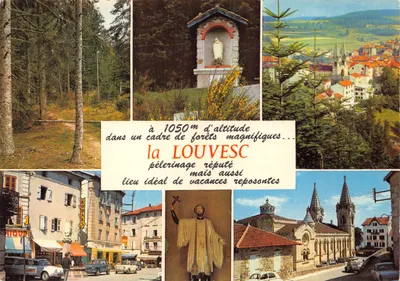 La Louvesc — peregrinação renomada, local ideal para férias relaxantes — editor J. Cellard