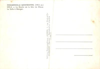 Chamonix-Le Montenvers — Sala jedzeniowa w Jaskini Morza Lodowego — Wydawnictwo Fotograficzne JANSOL, Chambéry (Savoie) — Rewers