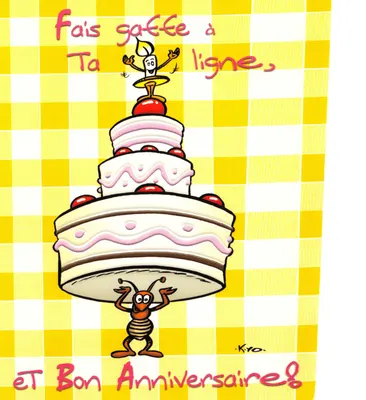 Carte d'anniversaire — gâteau et insecte — Kro. — Éditions Milaberto