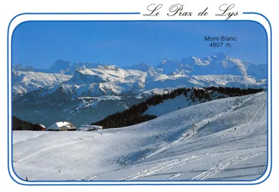 Le Prax de Lys — vue panoramique sur le Mont-Blanc 4807 m — Éditions Revalp Albertville