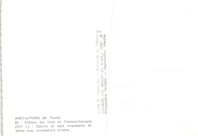 Ancy-le-Franc — Armário de estilo renascentista em ébano com incrustações de marfim — IMPRIMÉ SUR LA CARTE : COMBIER IMP. TIBISLAWSKY — Verso