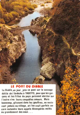 Le Pont du Diable — pont en pierre sur l'Ardèche à Thueyts — Éditions Cellard Bron