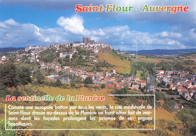 Saint-Flour - Auvergne — La sentinelle de la Planèze, cité médiévale sur rochers basaltiques