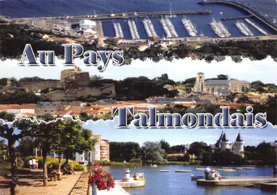 Au Pays Talmondaïs — vue panoramique du port, de l'église et du château — Harrys Éditions n° 376
