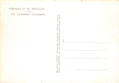 Versalhes — O castelo - A orangerie — Editor GUY, n°712 — Verso