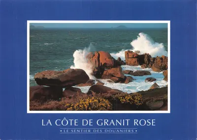 A Costa do Granito Rosa — O Caminho dos Alfandegários — Edições d'Art