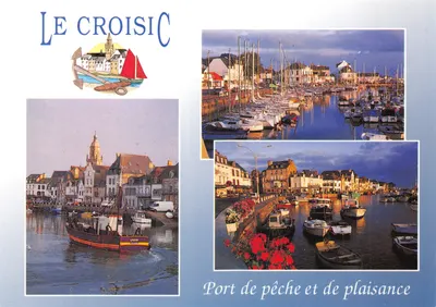 Le Croisic — Porto de pesca e lazer — editor La Chambre des Vases e a Petite Chambre