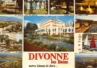 Divonne-les-Bains — vue générale et sites touristiques — éditeur Les Éditions J. Cellard
