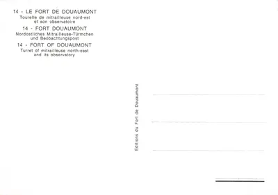 Fort de Douaumont — torre de metralhadora nordeste e seu observatório — Éditions du Fort de Douaumont n°14 — Verso
