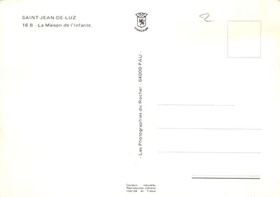 Saint-Jean-de-Luz — A Casa da Infanta — editor LIONCOLOR, n° 16 B — Verso