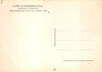Floresta de Compiègne — Claro da Armistício, localização do vagão do mariscal Foch — Edição do Armistício — Verso