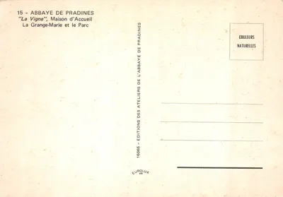 Abadia de Pradines — 'La Vigne', Casa de Acolhimento, La Grange-Marie e o Parque — Éditions des Ateliers de l'Abbaye de Pradines — Verso