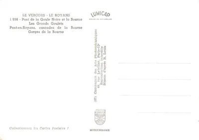 Le Vercors — Le Royans — Ponte da Goule Noire, cachoeiras da Bourne, gargantas — editor LUMICAP — Verso