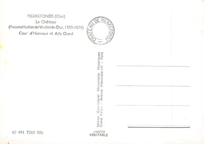 Pierrefonds (Oise) — Zamek, Dziedziniec Honorowy i Zachodnia część (Rekonstrukcja Viollet-le-Duc, 1858-1870) — Usługa Komercyjna Pałacu Alexandre-III - Paryż — Rewers