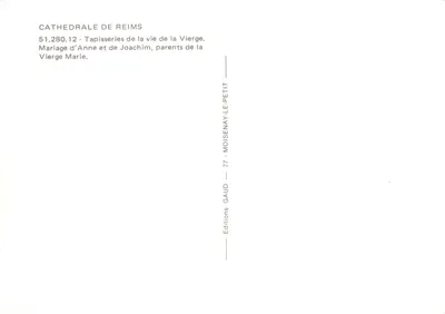 Cathédrale de Reims — Tapisseries de la Vie de la Vierge, Mariage d'Anne et de Joachim, parents de la Vierge — Éditions GAUD et MOISENAY-LE-PETIT — Verso