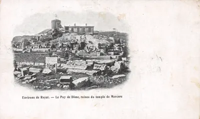 Environs de Royat — Le Puy de Dôme, ruines du temple de Mercure — Z. Coisier