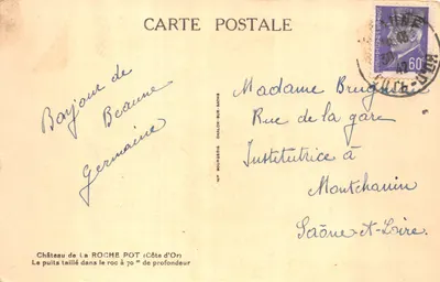 Château de La ROCHE POT — Le puits taillé dans le roc à 70 m de profondeur — Imprimé par BOURGEOIS, CHALON-SUR-SAÔNE — Verso