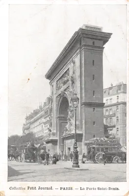 Paris — La Porte Saint-Denis — Collection Petit Journal