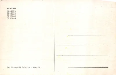 Wenecja — Widok kanału z pałacem Ca' d'Oro — Wydawca Benedetti Roberto, Wenecja — Rewers
