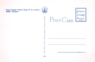 Königlicher Sommerpalast — Bang Pa In, Ayutthaya — Verlag THAI SILPA, Nr. 394 — Rückseite
