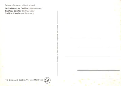 奇伦城堡 — 水上的堡垒 — 版本 CHILLON, Veytaux-Montreux, 编号19 — 背面