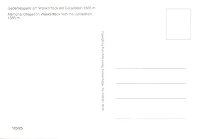 Gedenkkapelle am Wankerfleck — gedenkkapel met het Geiselstein — uitgever Franz Miliz Verlag, nummer 125/25 — Achterkant