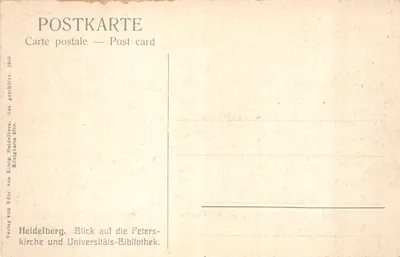 ハイデルベルク — ペーター教会と大学図書館の全景 — エドムント・フォン・コニヒ出版, 1908 — 裏面