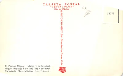 미겔 이달고 공원과 대성당 — 타파추알라, 치스, 멕시코 — 발행사 TARJETA POSTAL "VISTACOLOR" 번호 V3273 — 뒷면