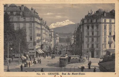 Genève — Rue du Mont-Blanc avec le Mont-Blanc en arrière-plan — éditeur imprimeur non visible, n° de série 17