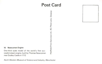 Modèle réduit de la première machine à vapeur — éditeur Hadfield Print Services Ltd, n°16 — Verso