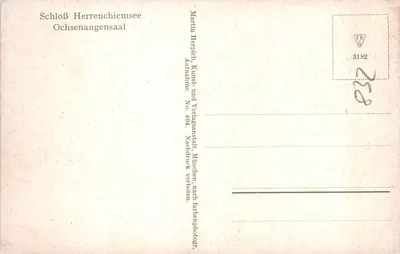 Schloß Herrenchiemsee — Ochsenaugensaal — éditeur: Martin Herpich Kunst- und Verlagsanstalt, München — Verso