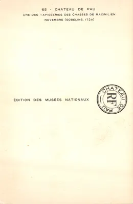 Chasse de Maximilien — scène de chasse dans la forêt — Édition des Musées Nationaux — 뒷면