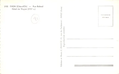 Dijon (Côte-d'Or) — Hotel Vague, ulica Babeuf (XVII wiek) — Wydawnictwo E. PROTOT, Dôle (Jura) — Rewers